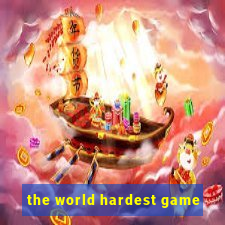 the world hardest game